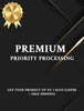 Premium Priority Processing